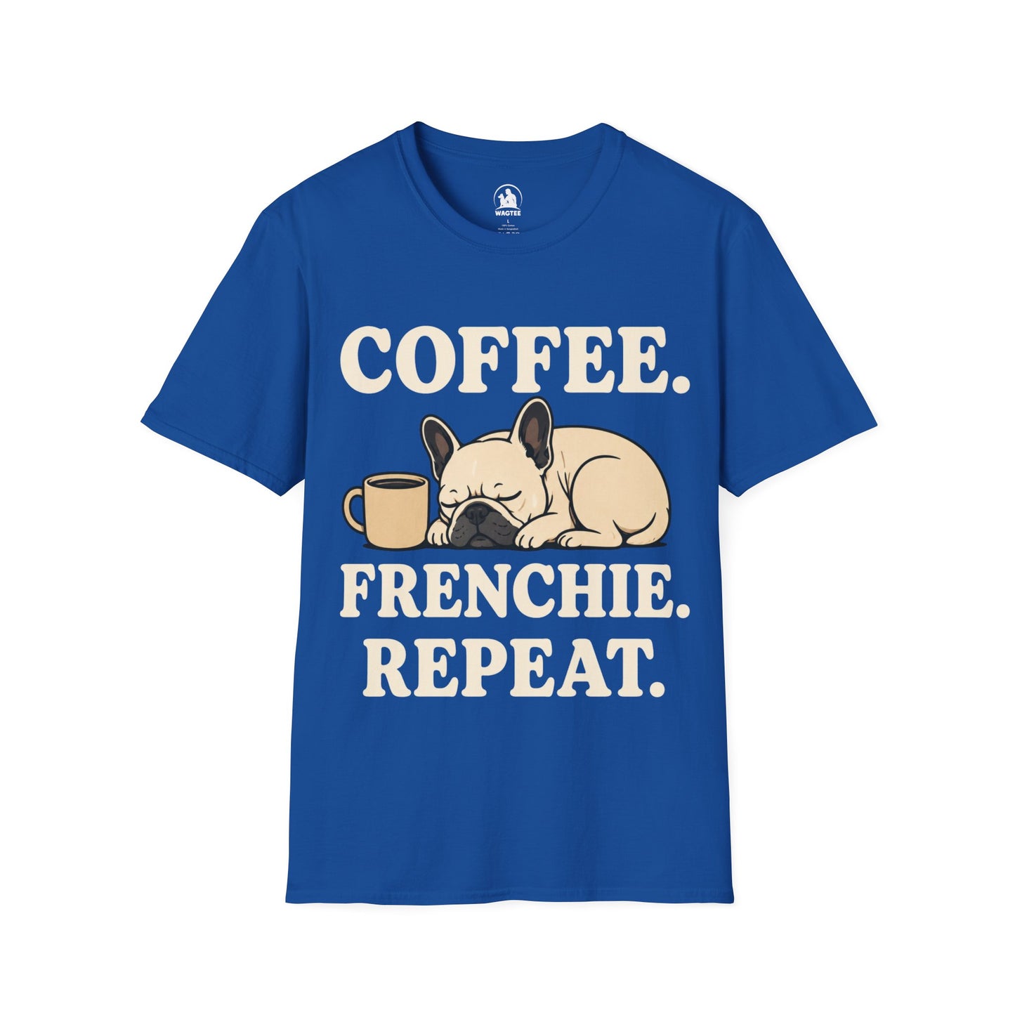 Coffee. Frenchie. Repeat.