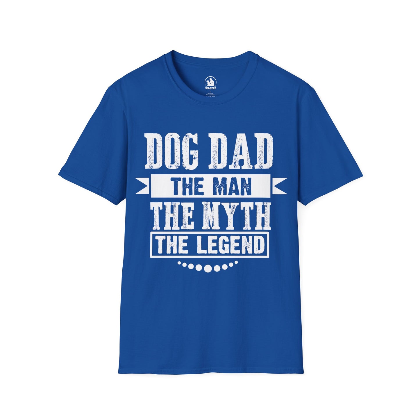 Dog Dad the man the myth the legend