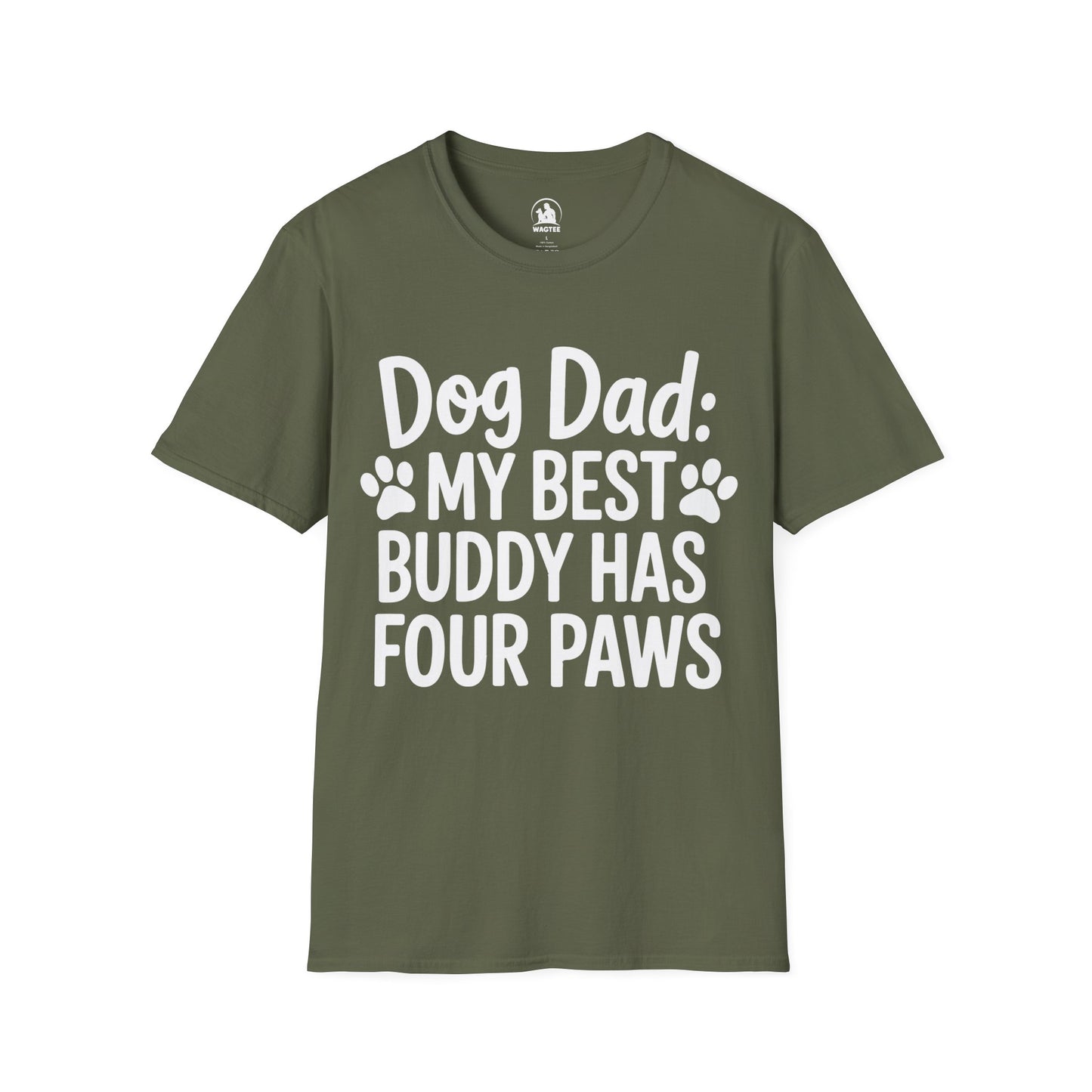 Dog Dad my best buddy has four paws