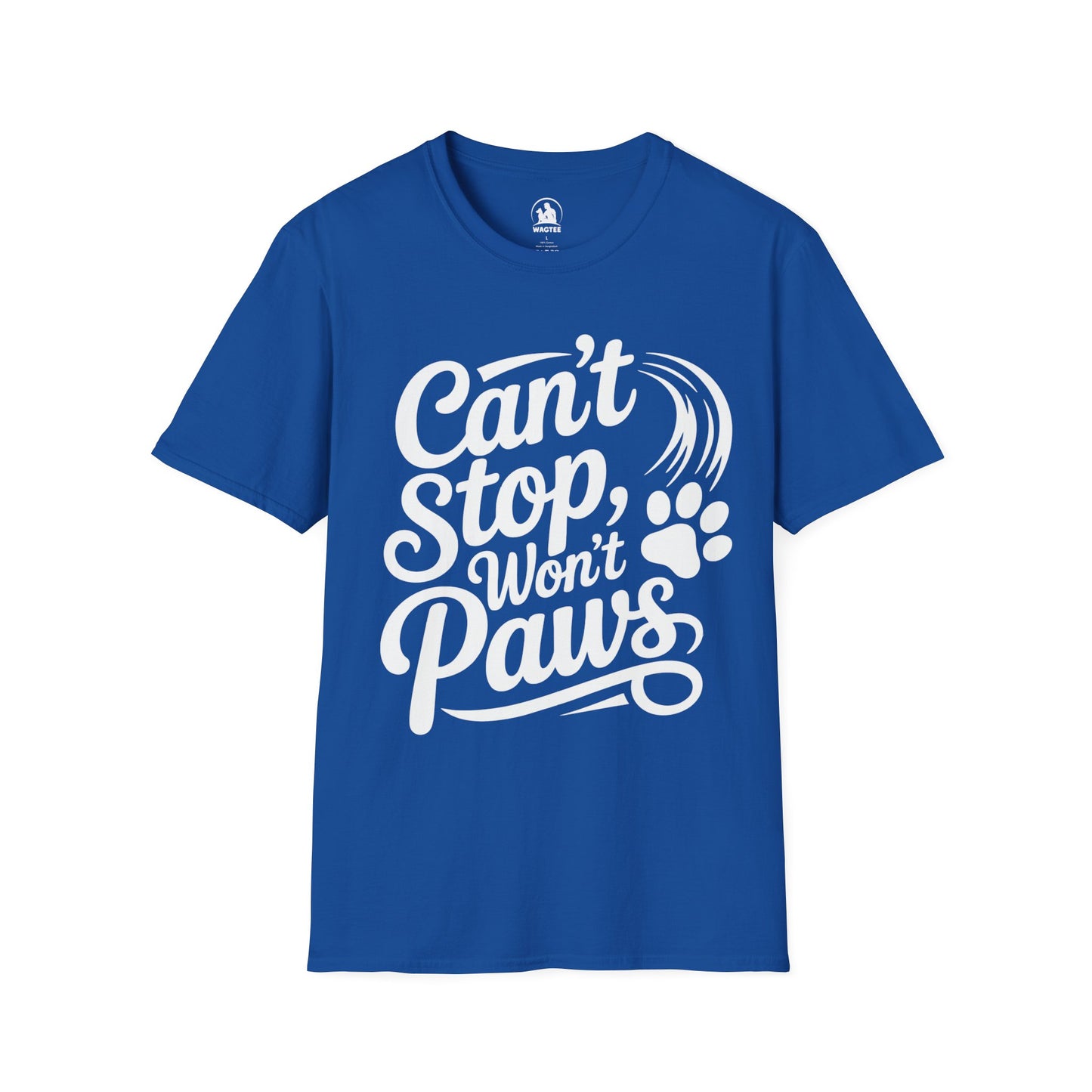 Can't stop, won't paws
