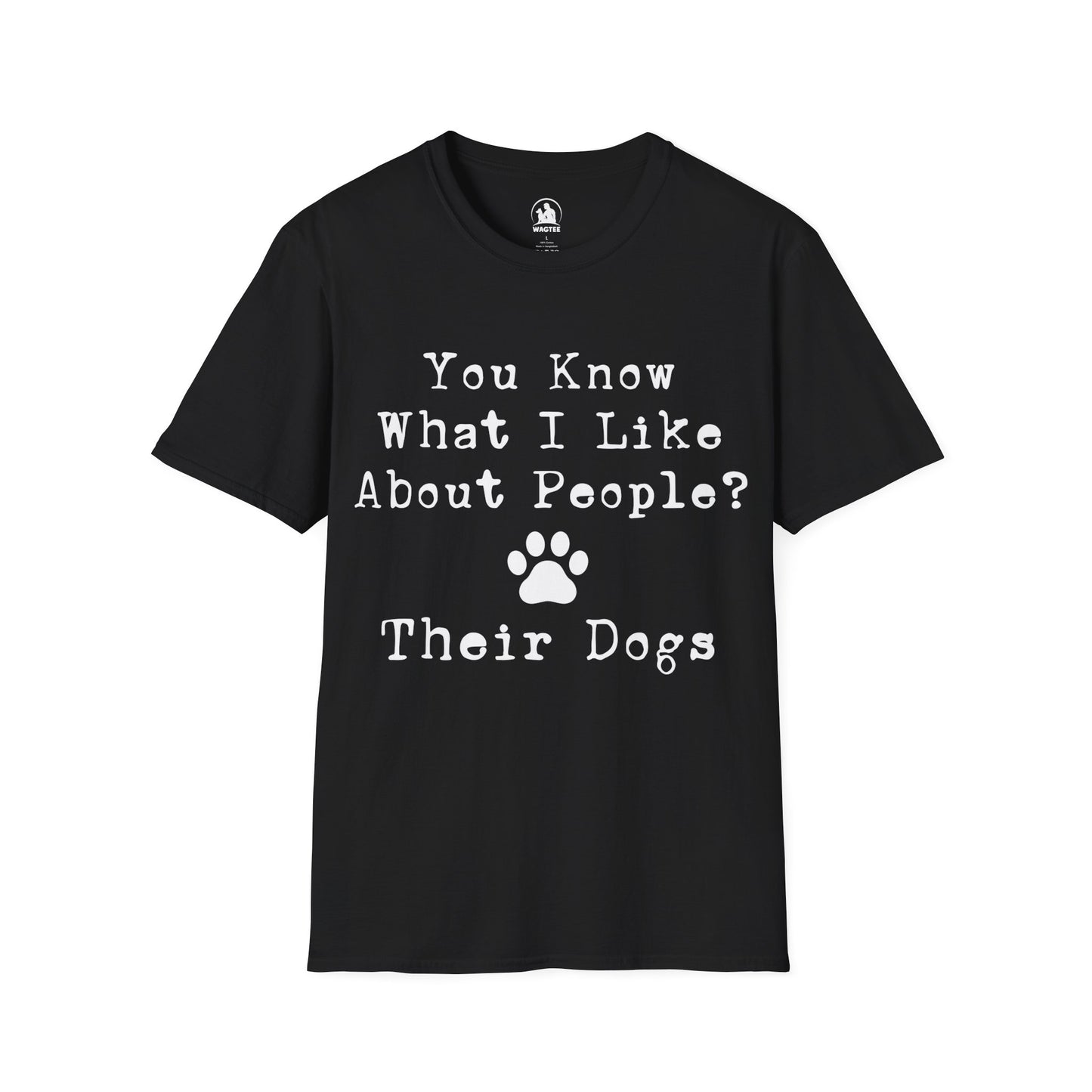 You know what I like about people - their dogs