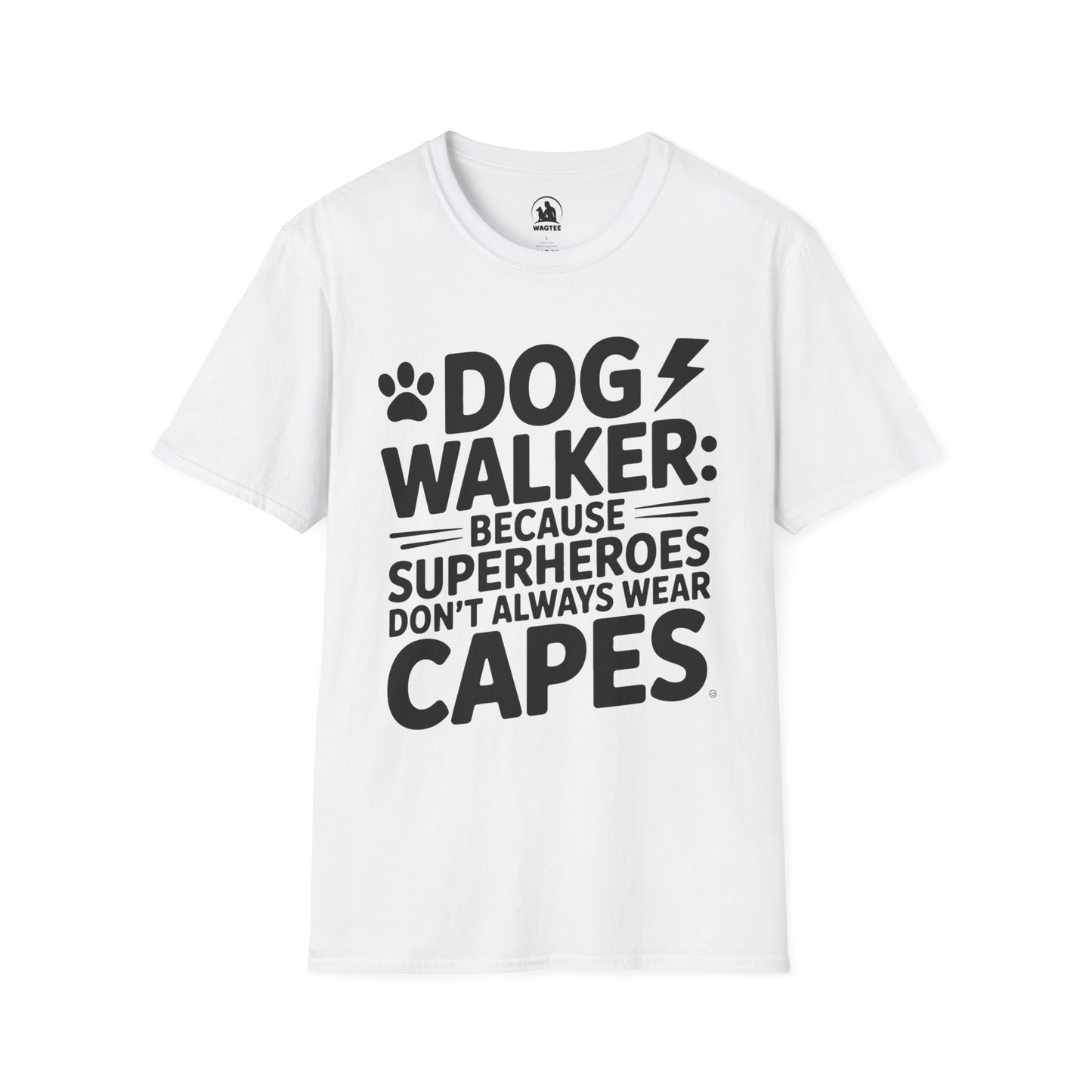 Dog walker because superheroes don't always wear capes