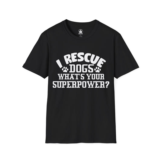 I rescue dogs what's your superpower