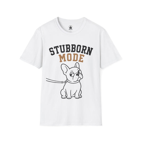 Frenchie stubborn mode