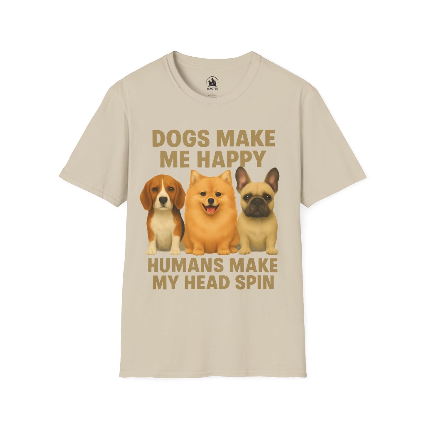 Dogs make me happy
