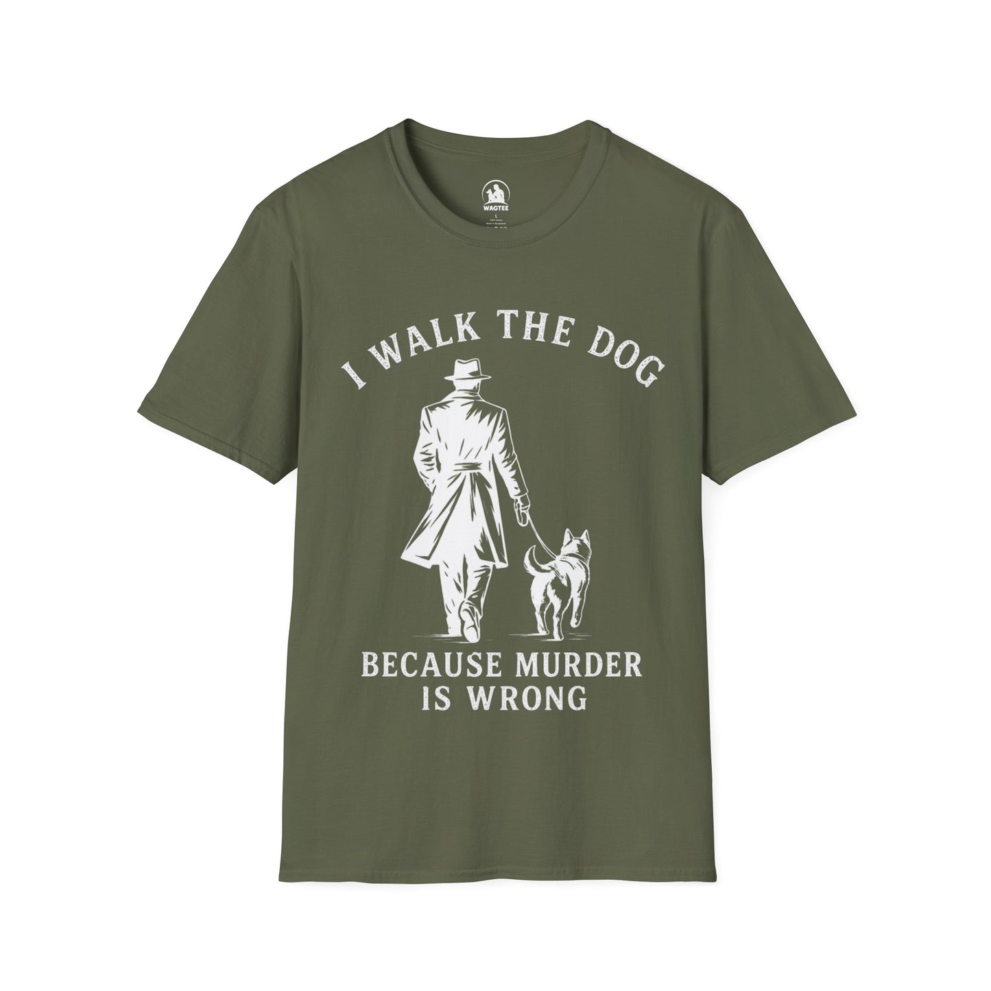 I walk the dog - because murder is wrong