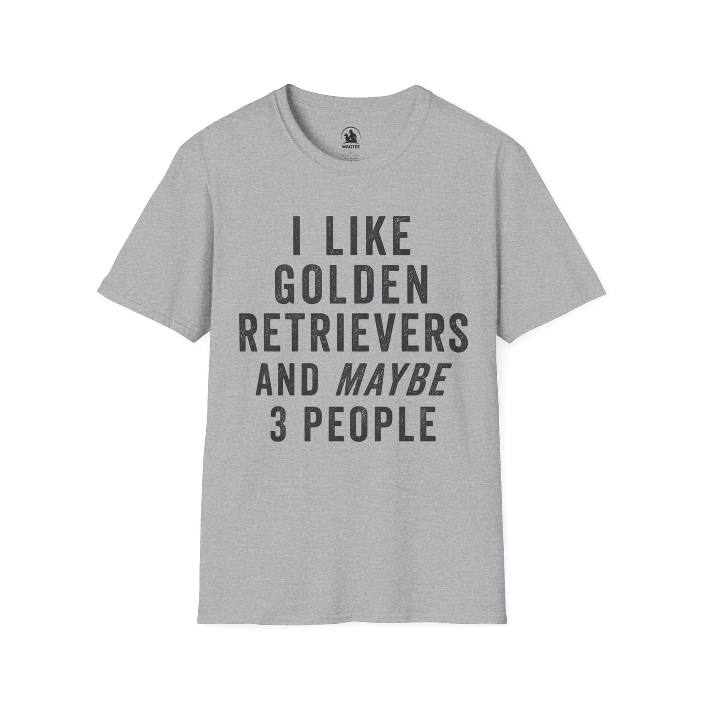 I like Golden Retrievers and maybe 3 people