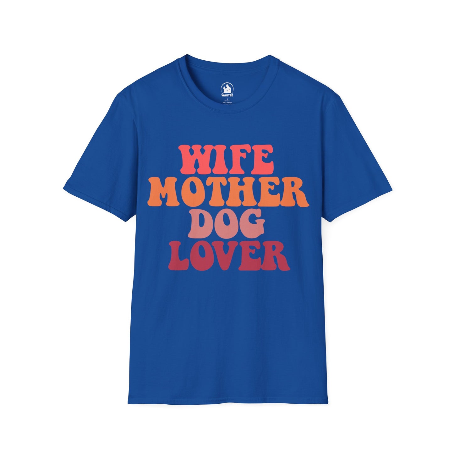 Wife mother dog lover