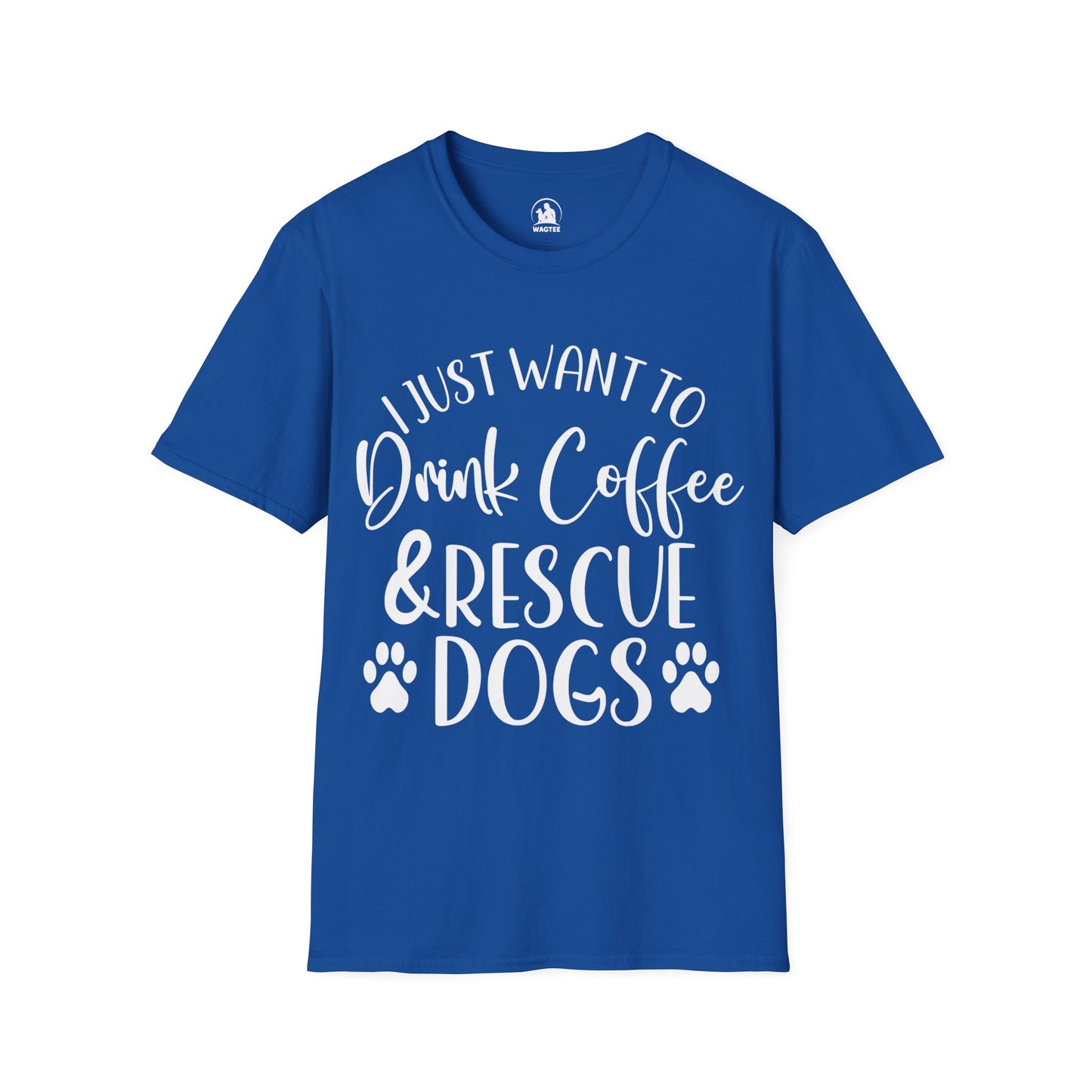I just want to drink coffee and rescue dogs