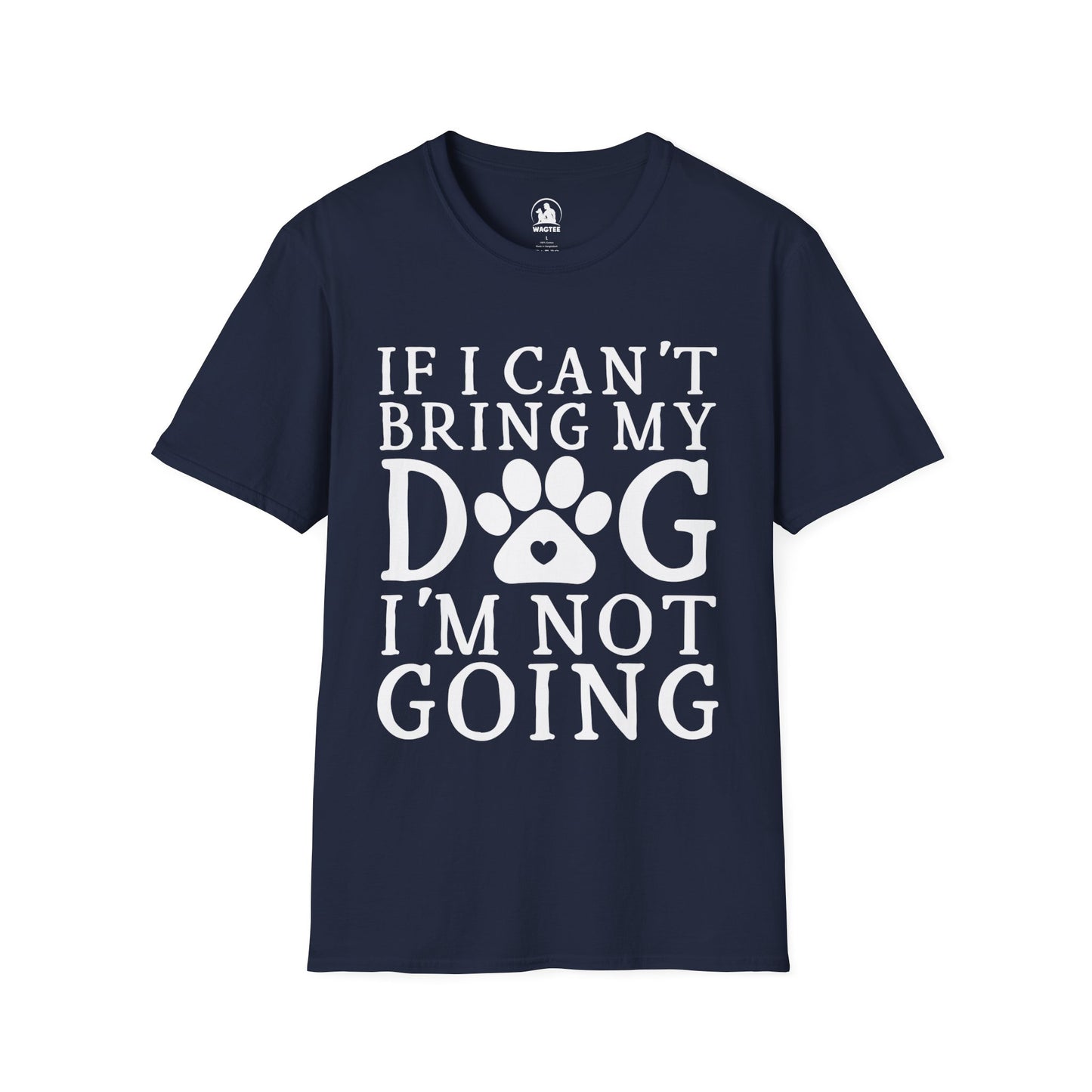 If I can't bring my dog I'm not going