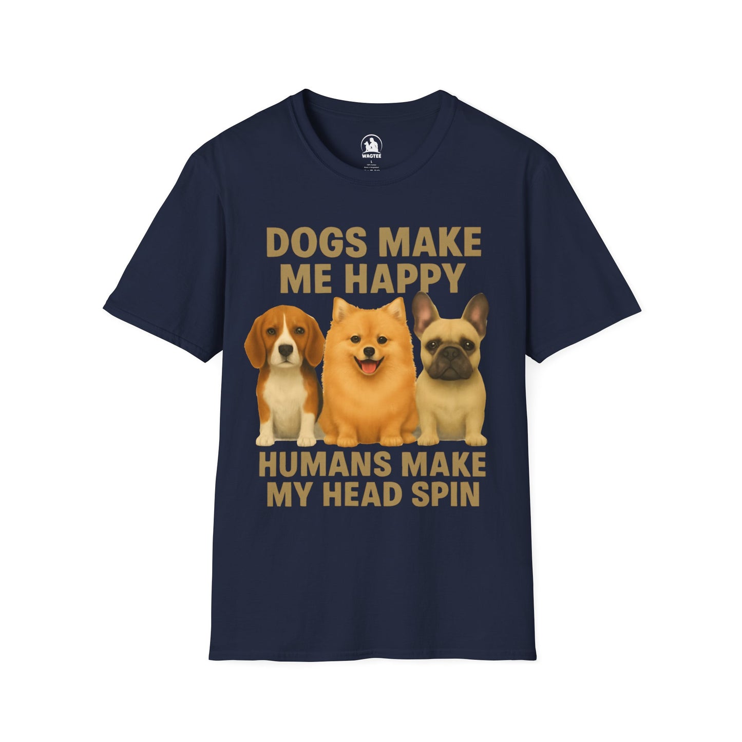 Dogs make me happy