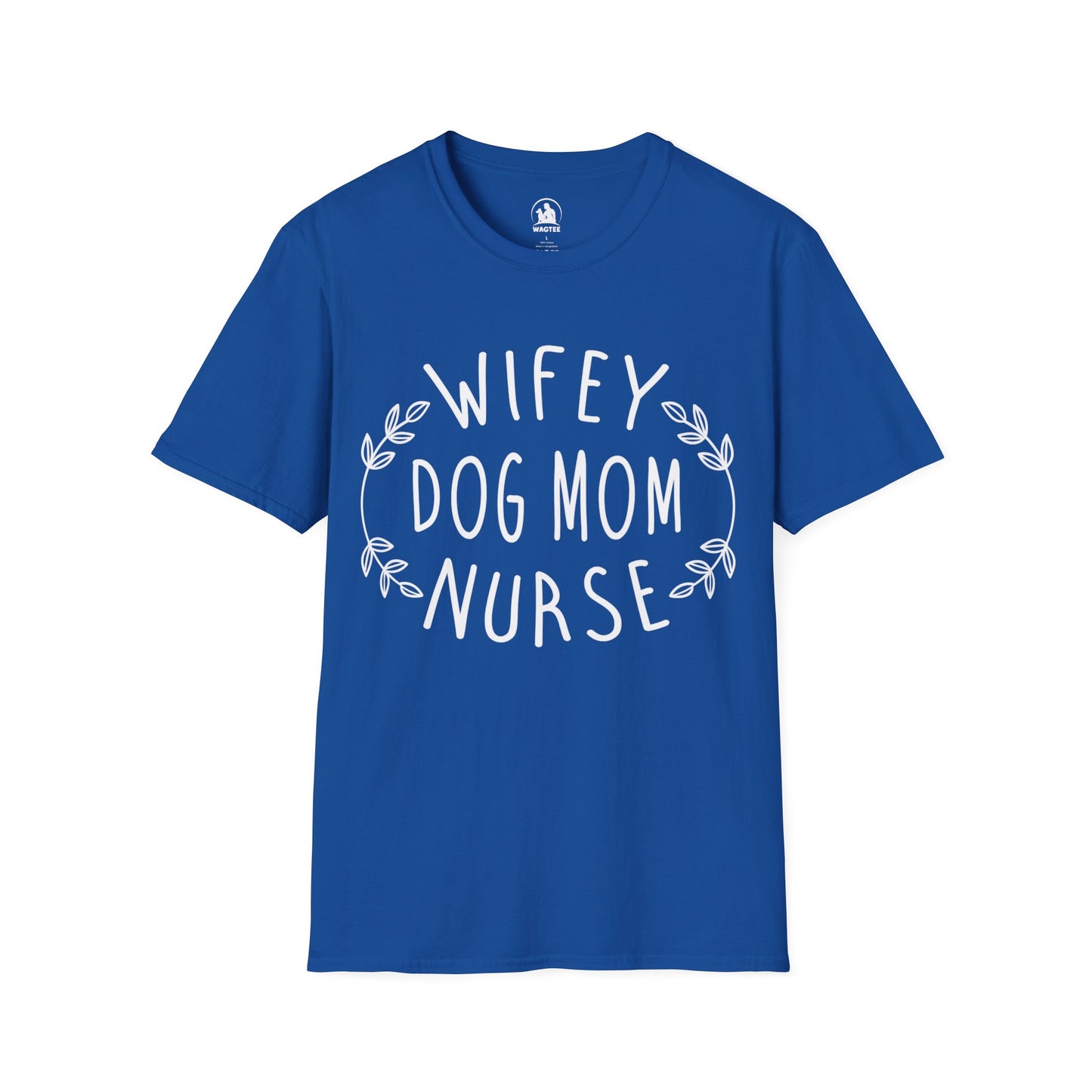 Wifey dog mom nurse