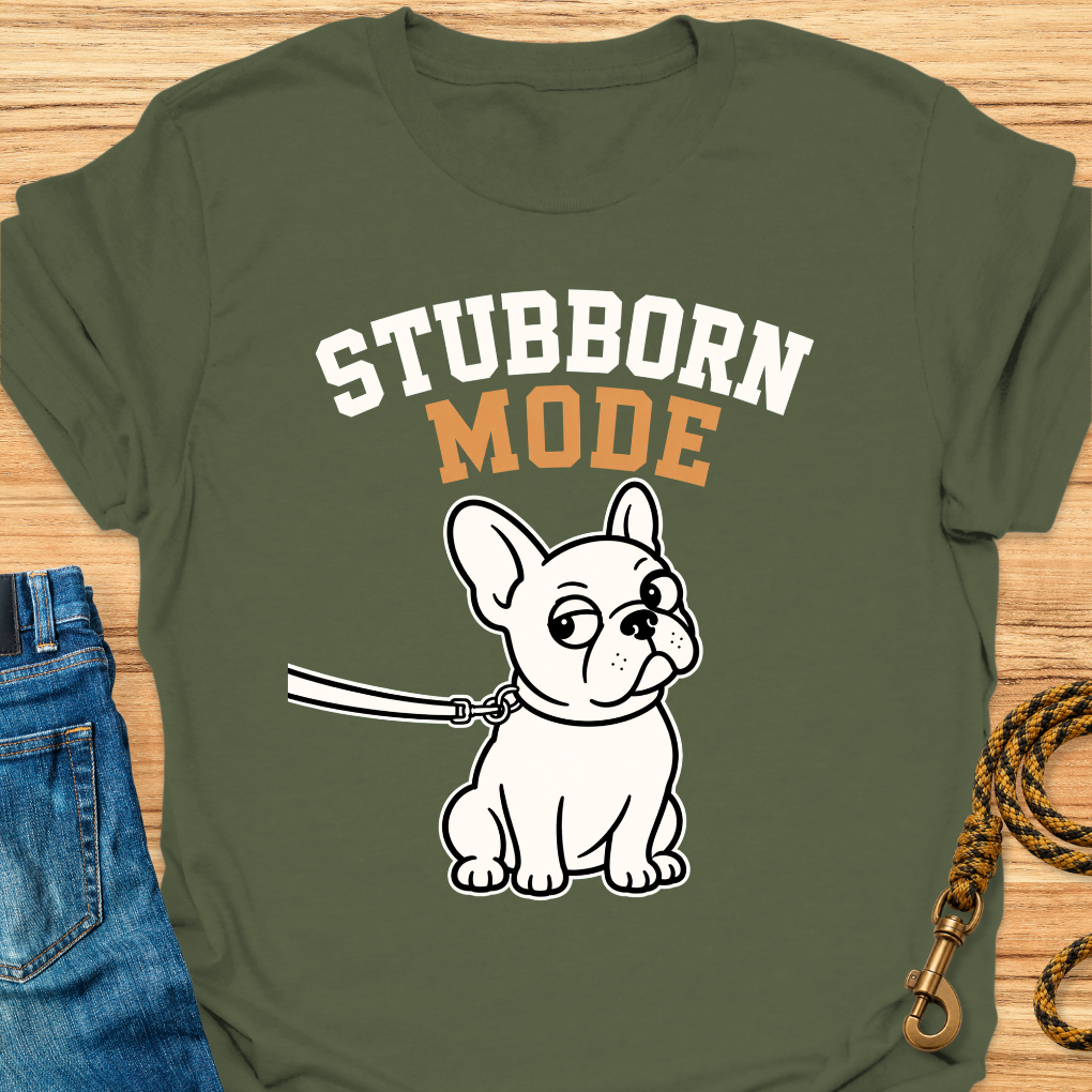 Frenchie stubborn mode