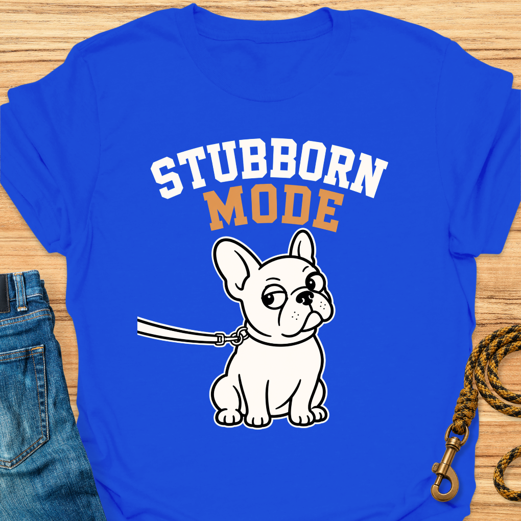 Frenchie stubborn mode