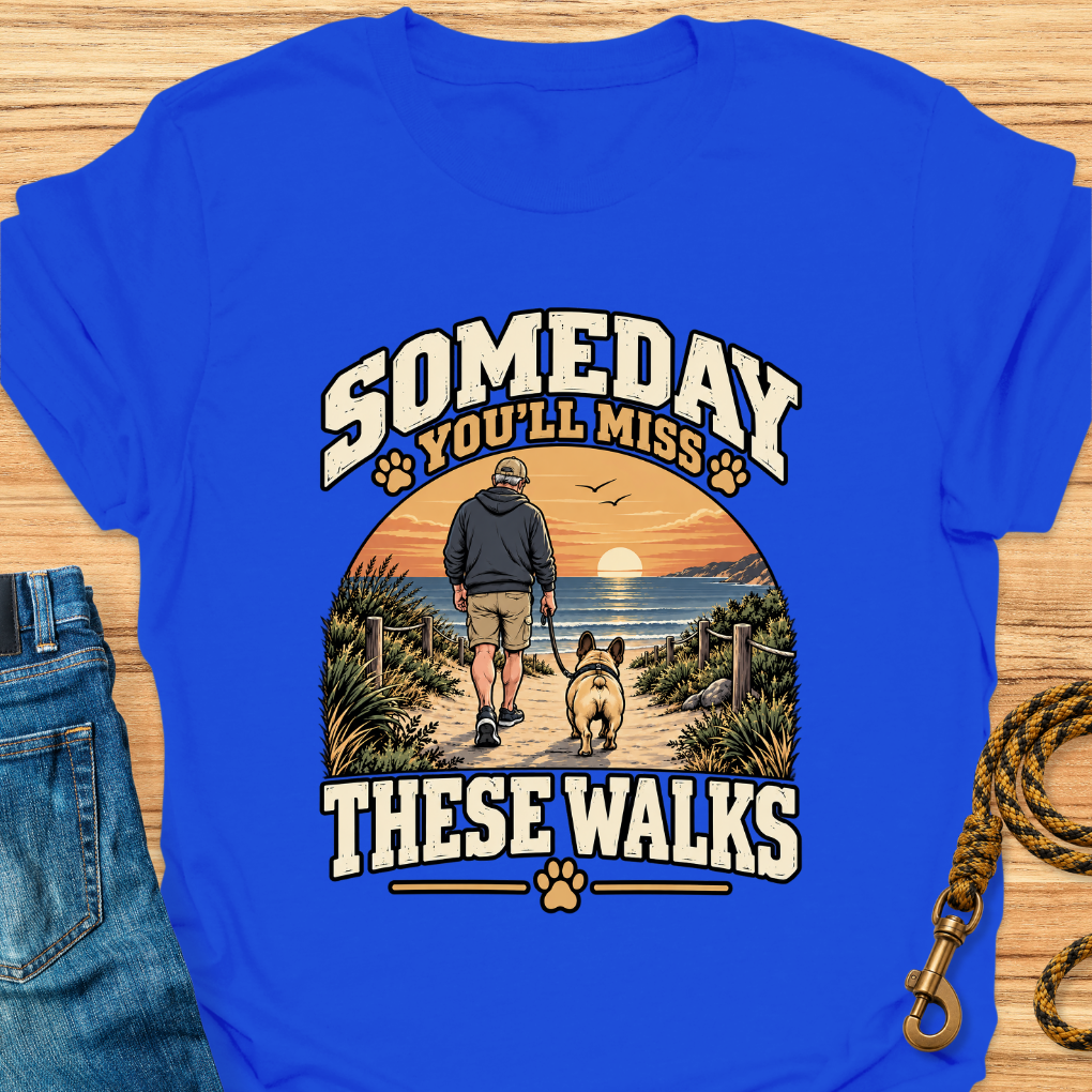 Frenchie Someday You'll Miss