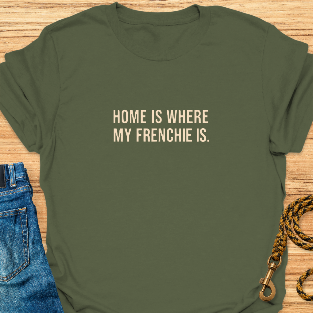 Home is Where My Frenchie Is