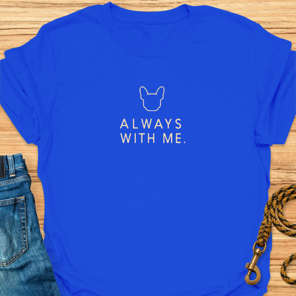 Frenchie Always With Me