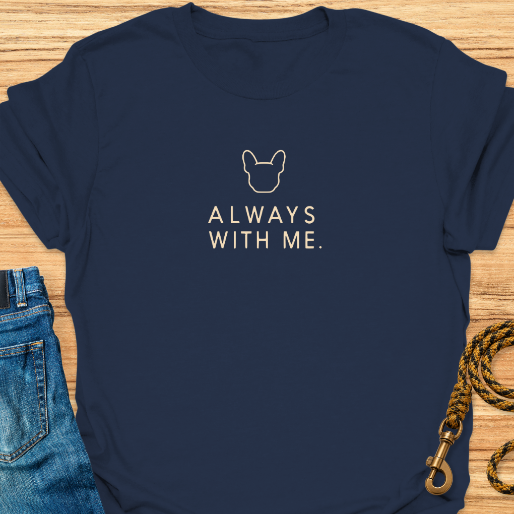Frenchie Always With Me