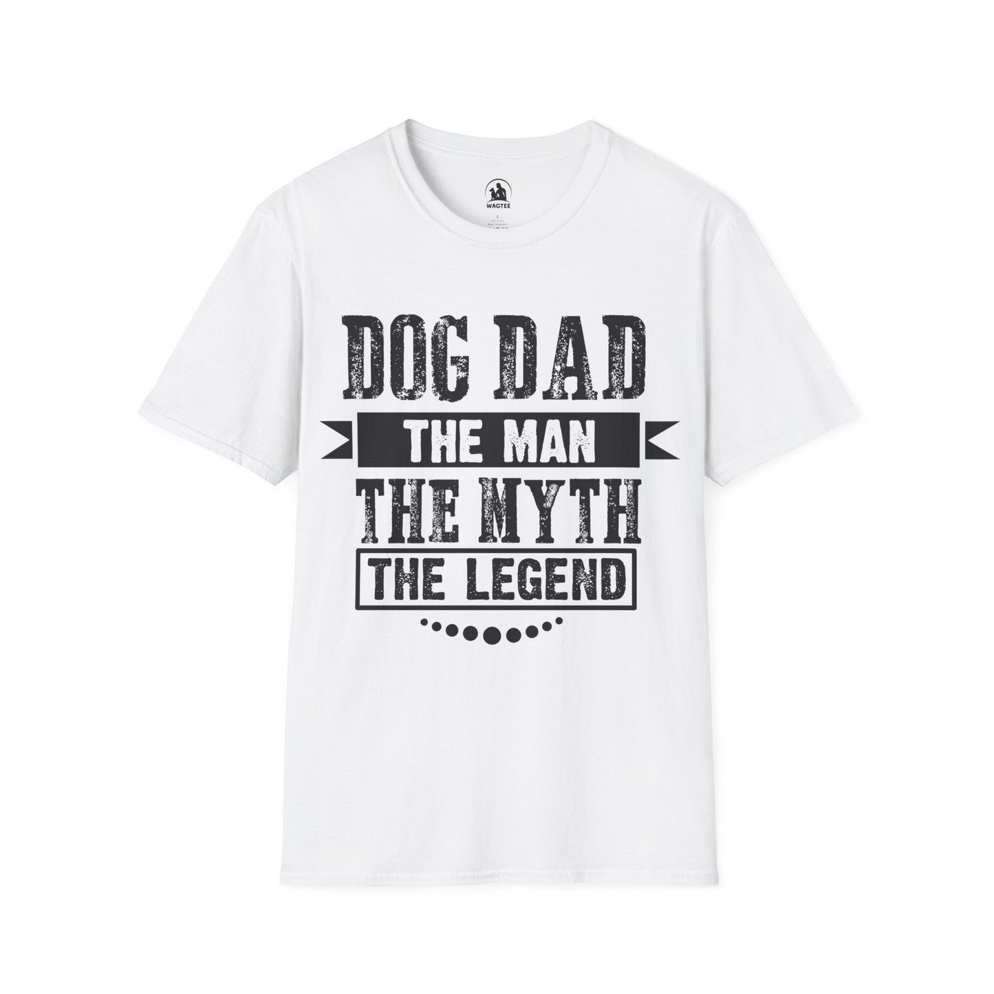 Dog Dad the man the myth the legend