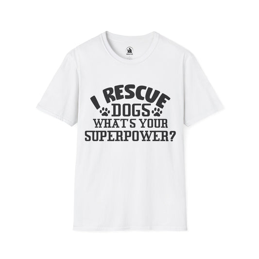 I rescue dogs what's your superpower