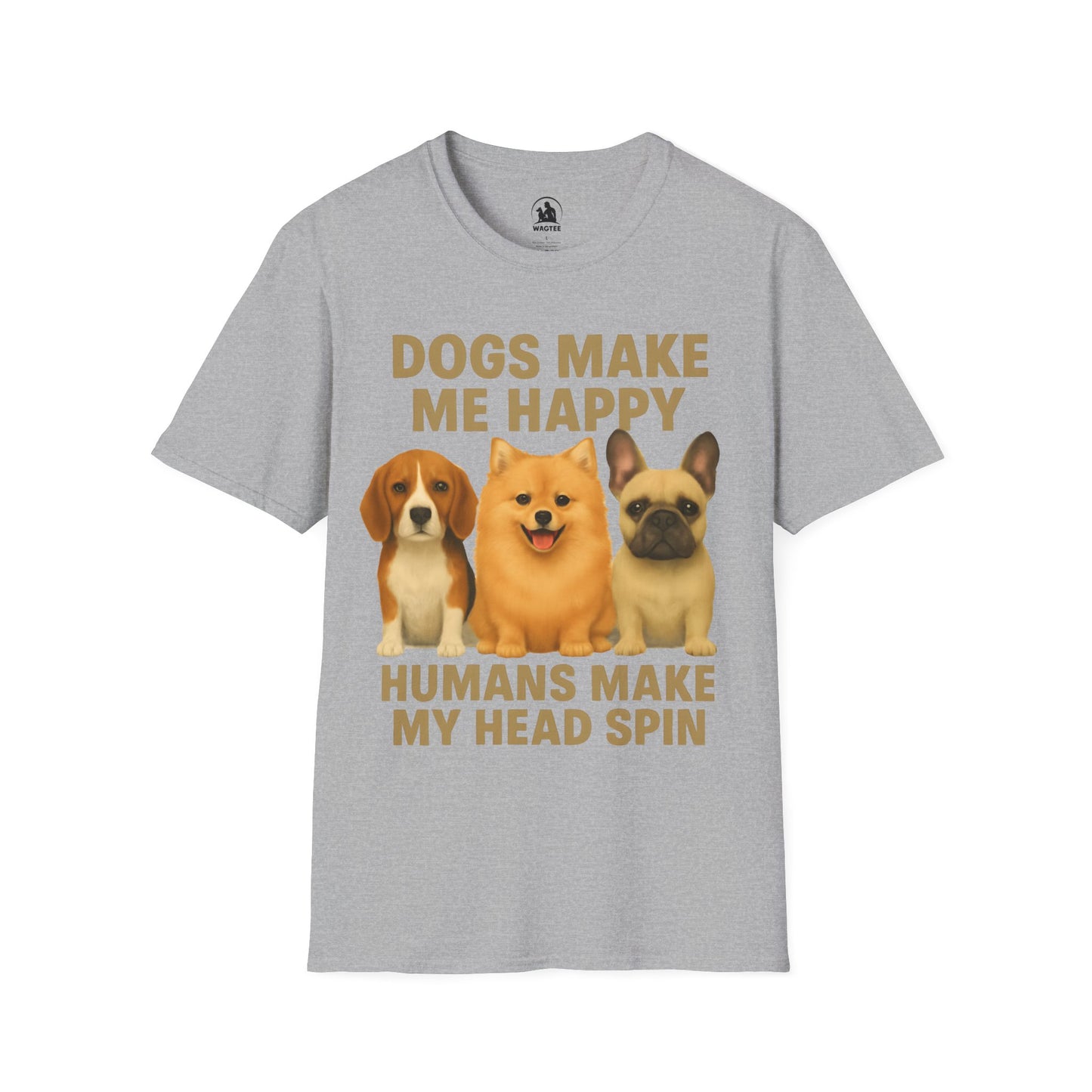 Dogs make me happy
