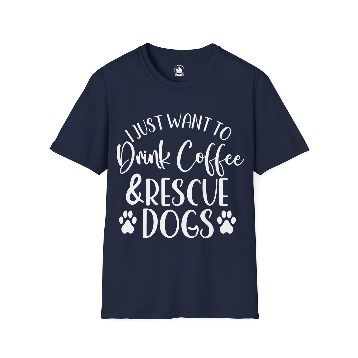 I just want to drink coffee and rescue dogs