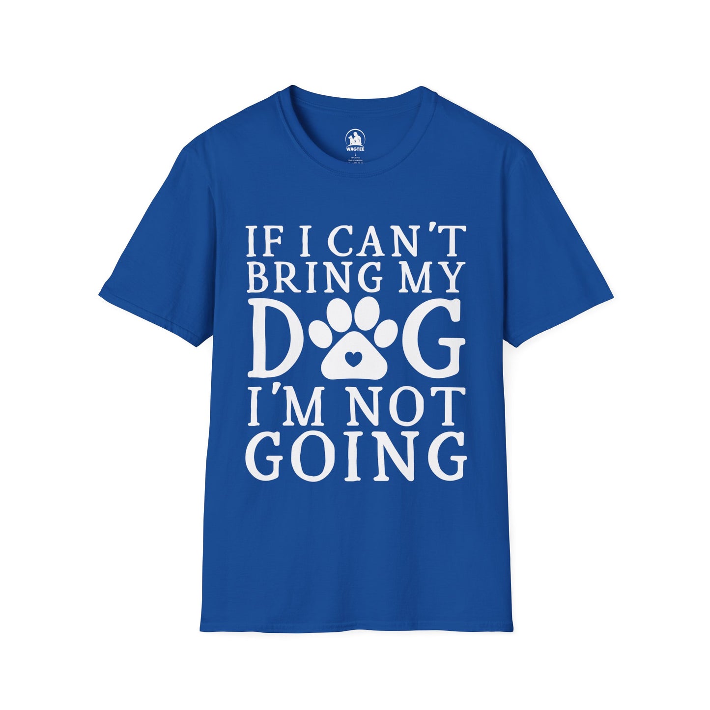If I can't bring my dog I'm not going