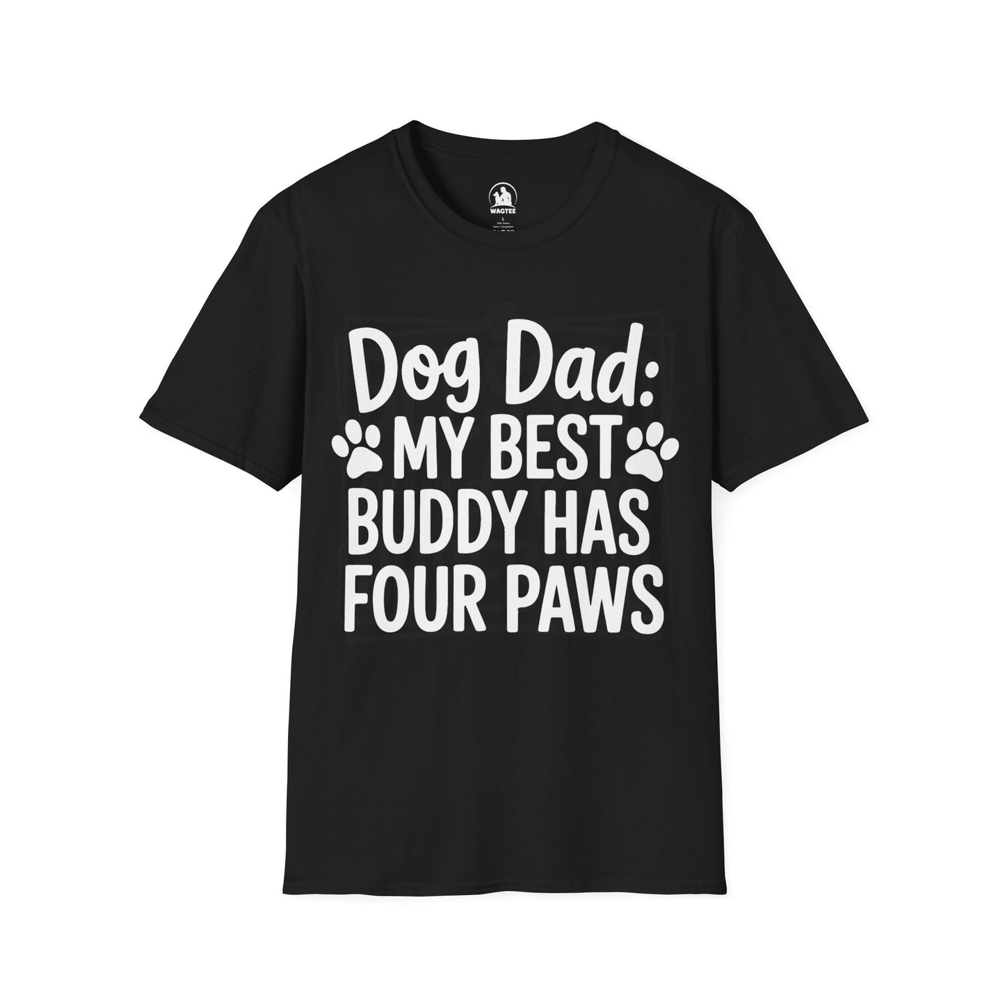 Dog Dad my best buddy has four paws