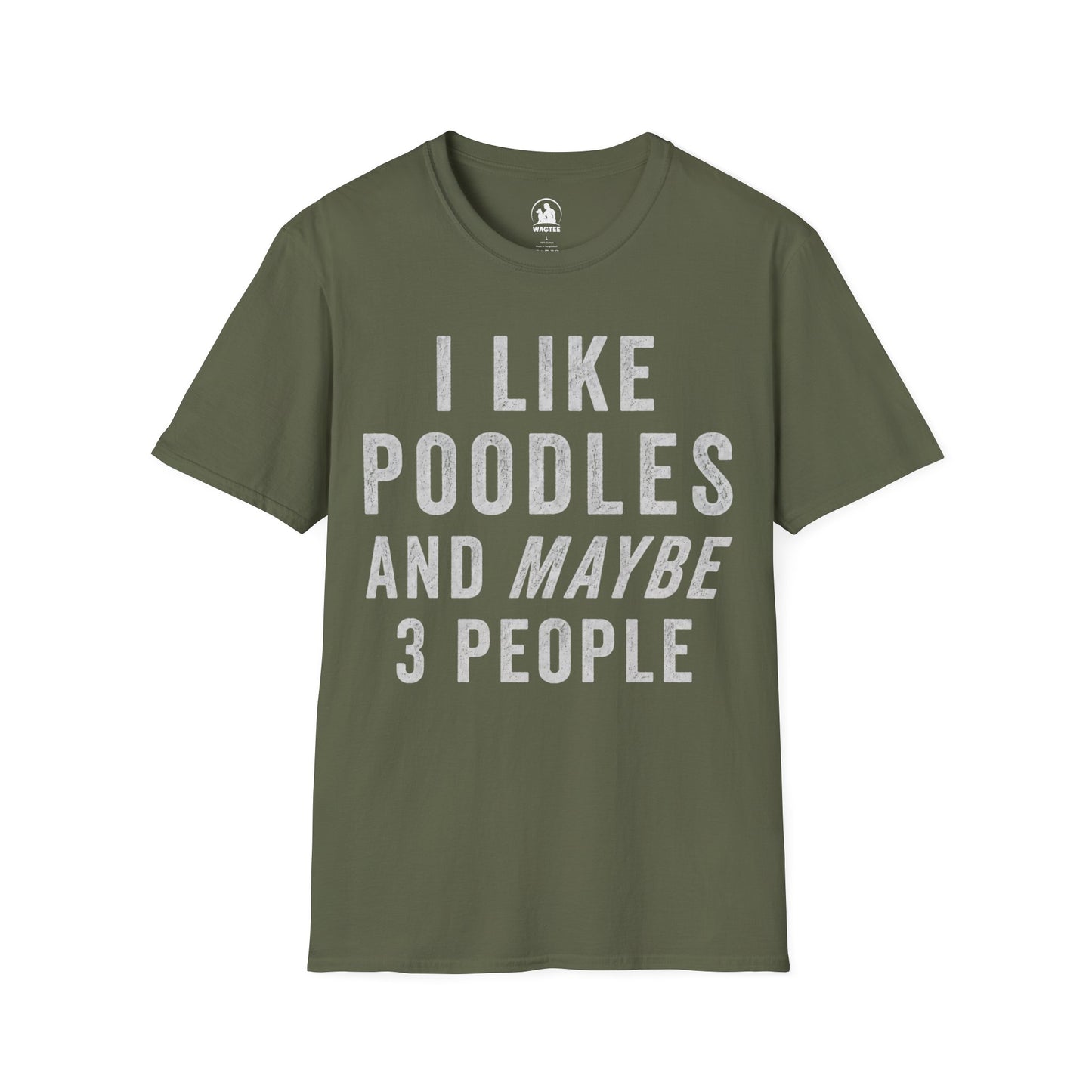I like poodles and maybe 3 people