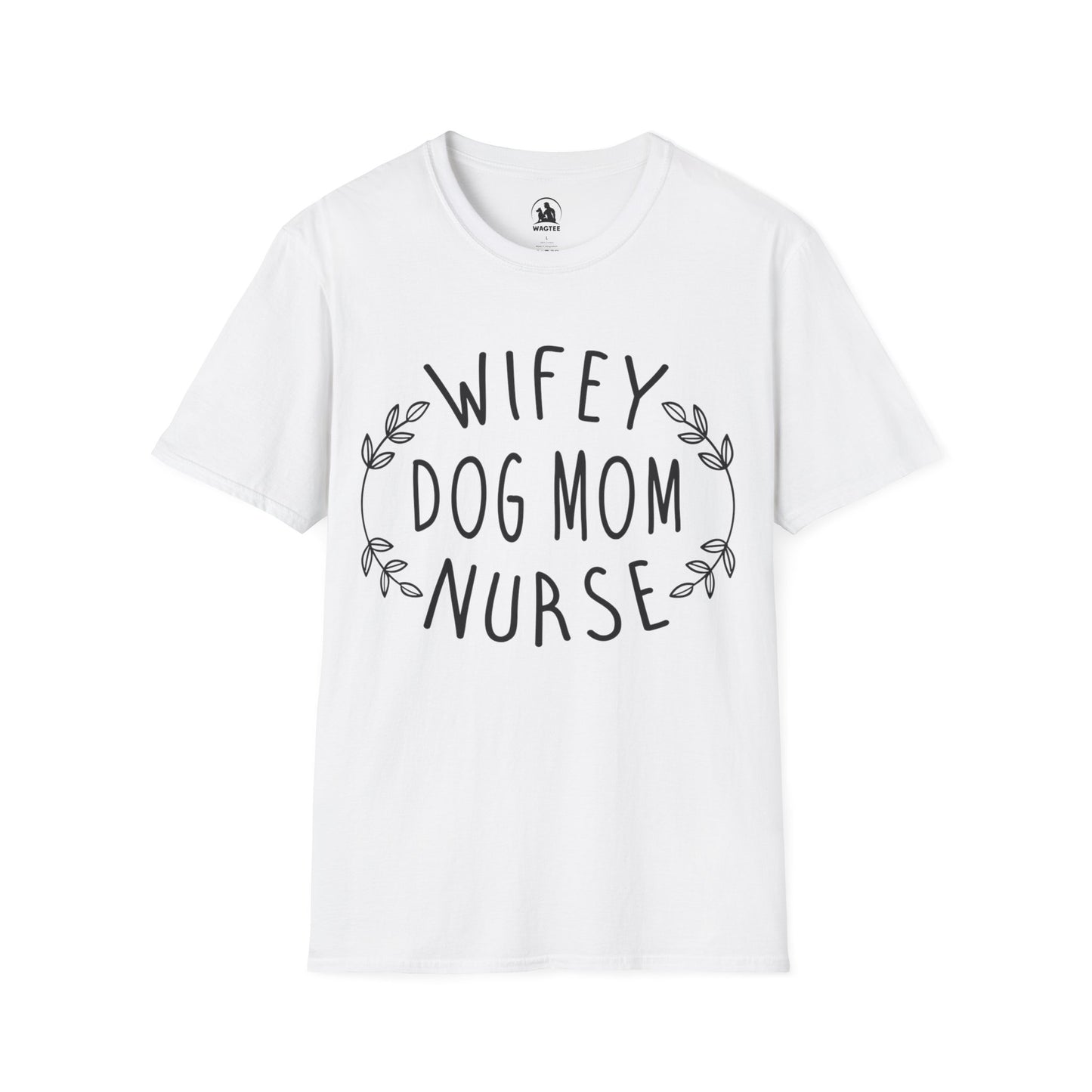 Wifey dog mom nurse