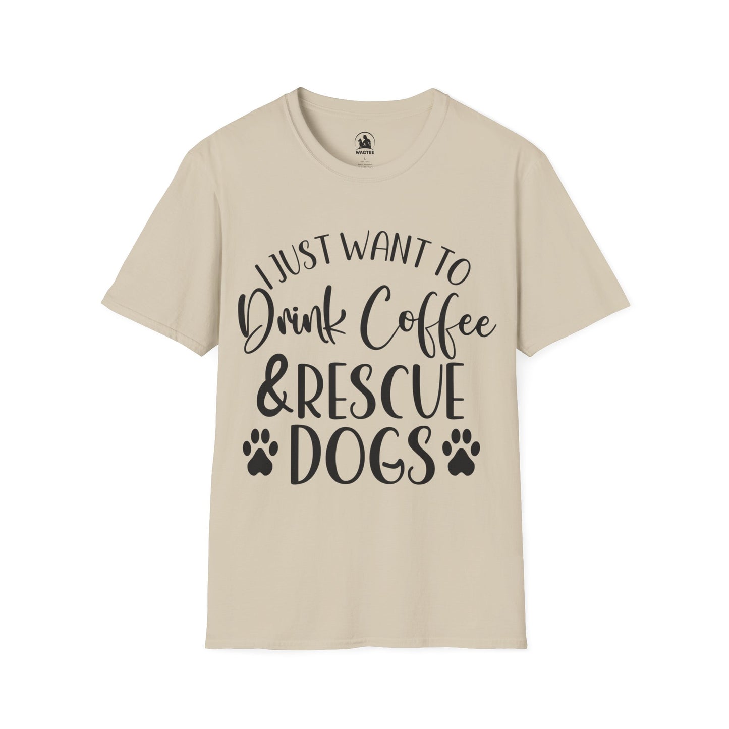 I just want to drink coffee and rescue dogs