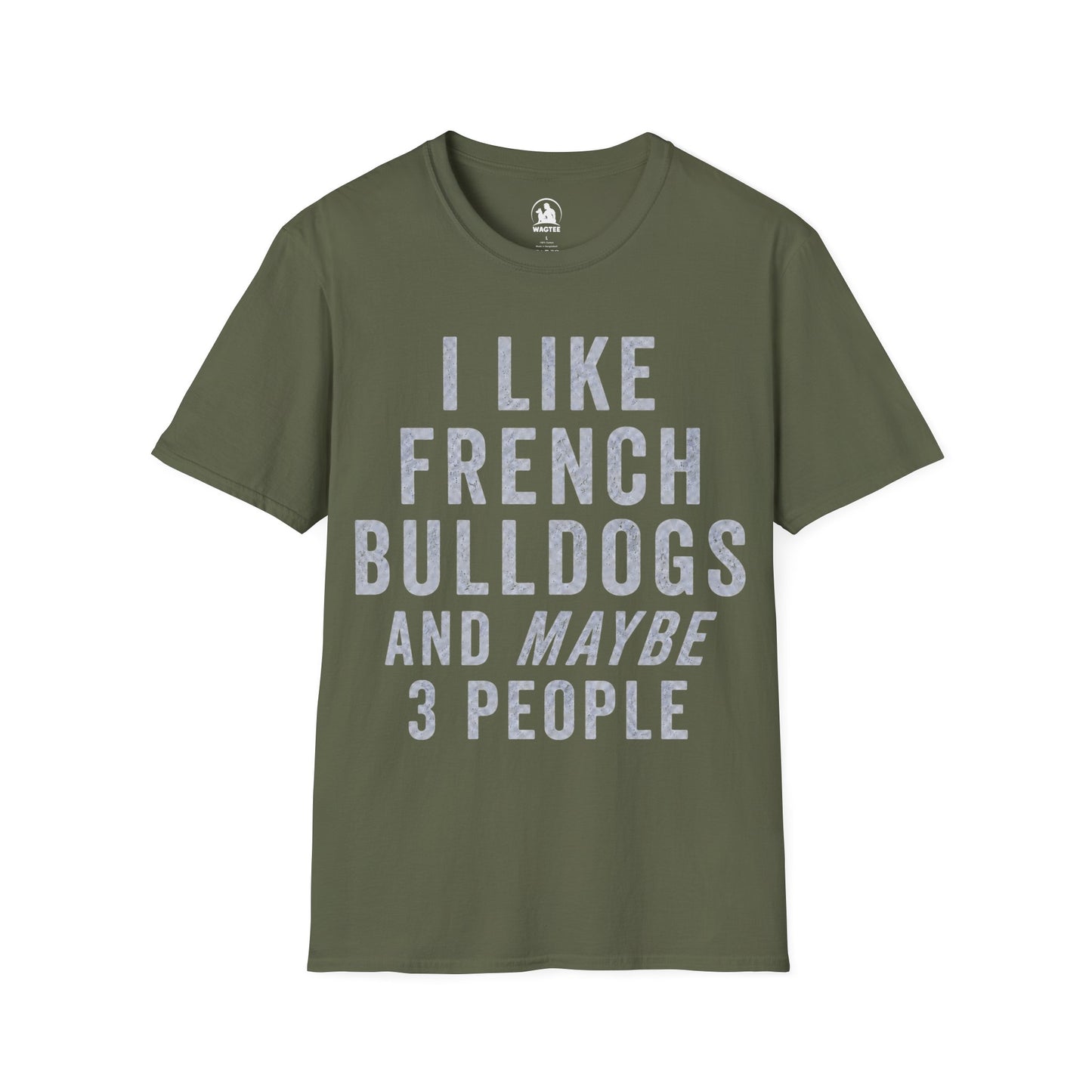 I like French Bulldogs and maybe 3 people