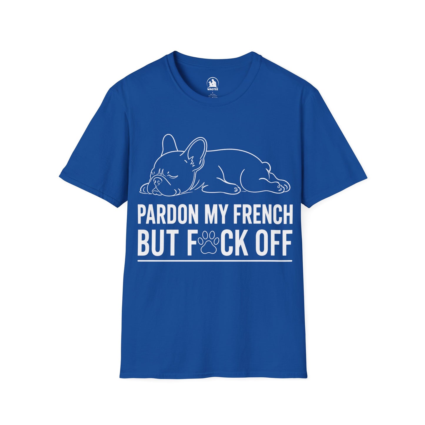 Pardon my french