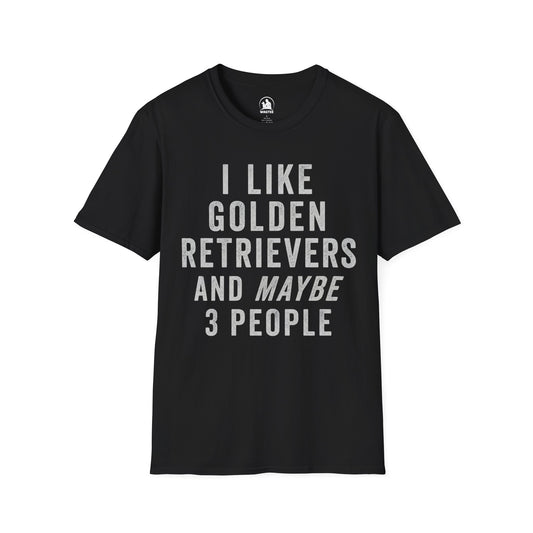 I like Golden Retrievers and maybe 3 people